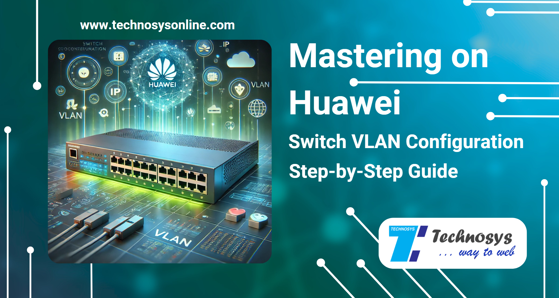 Mastering Huawei